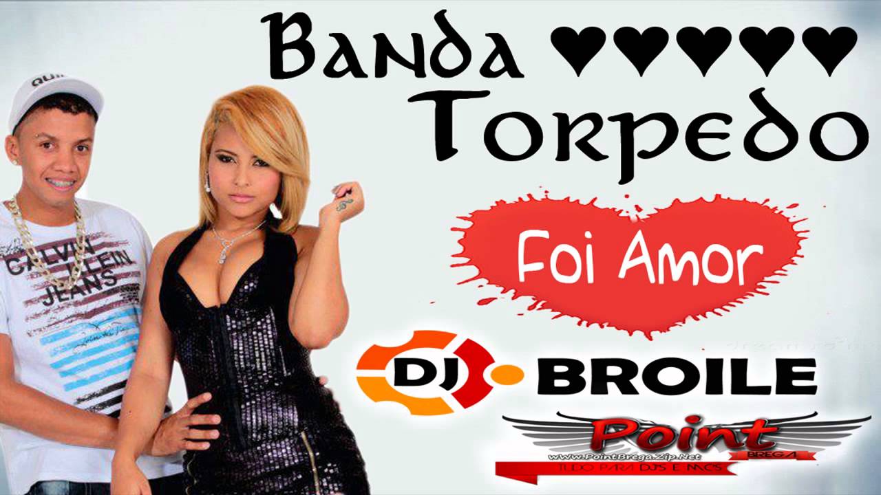 Banda Torpedo Como A Culpa E Minha Letra