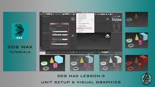 Unit Setup & Visual Graphics In 3D Max | 3DS Max Tutorials In Urdu | Lesson-3
