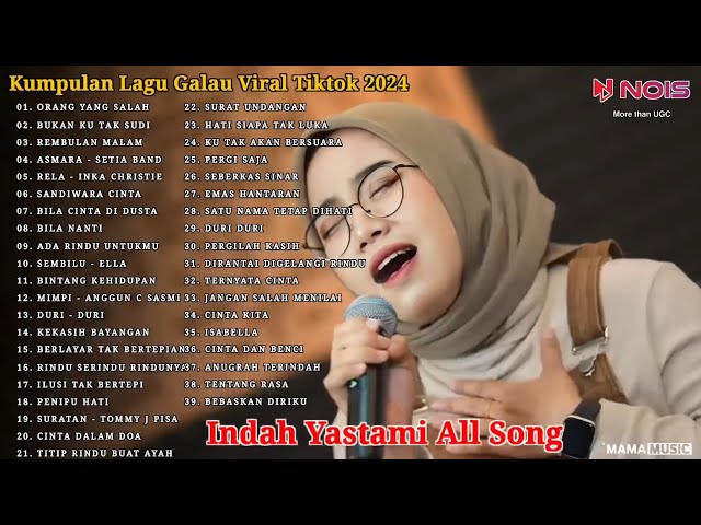 Indah Yastami All Song ORANG YANG SALAH Lagu Galau Viral Tiktok 2024 class=