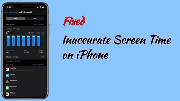 How to Fix Incorrect Screen Time on iPhone after iOS Update?
