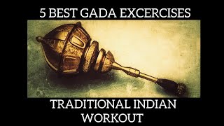 5 BEST GADA EXCERCISESFULL BODY WORKOUT USING GADA