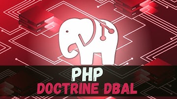 Introdução ao Doctrine DBAL: Conceitos Fundamentais