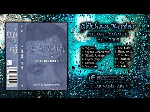 Gökhan Kırdar | Yağmur Albümü [Tek Parça] ORİJİNAL - 2005