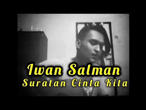 Iwan Salman-Suratan Cinta Kita-Ayed (Cover)