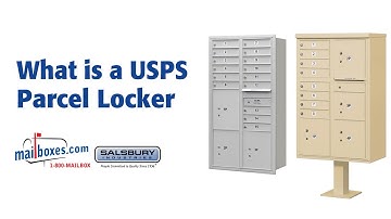 What is a USPS Parcel Locker