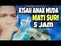 KESAKSIAN NYATA MATI SURI MEMBAWA BERKAH