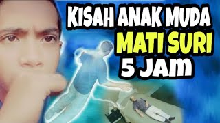 KESAKSIAN NYATA MATI SURI MEMBAWA BERKAH