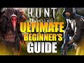 THE ULTIMATE Beginners Guide For Hunt Showdown