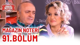 Magazin Noteri 91. Bölüm |  30 Ocak 2020