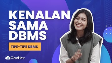 Mengenal DBMS atau Database Management System & Rekomendasi Softwarenya | IDCloudHost