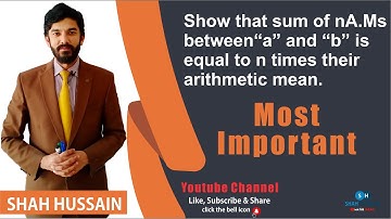 Ex # 6.3 , Q # 8 ,Show that sum of n A.Ms between a and b is equal to n times their arithmetic mean