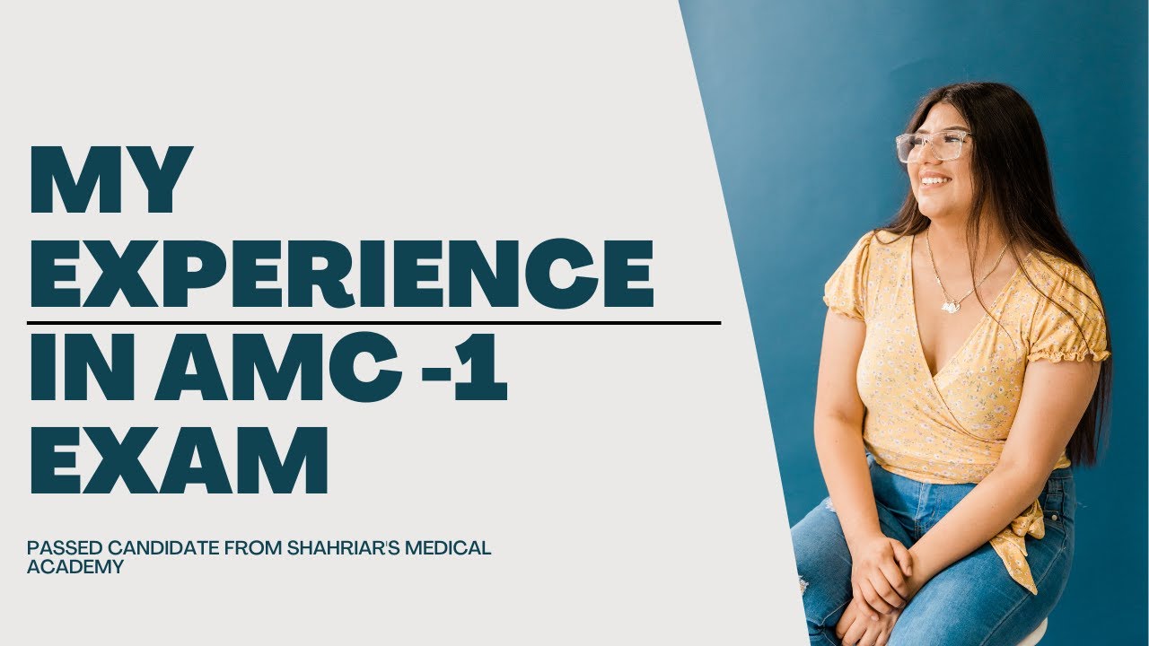 AMC Part 1 Passed Student s Feedback How To Prepare For AMC Part 1 AMC Part 1 Passed Student s Feedback How To Prepare For AMC Part 1