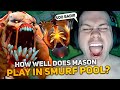 How well does mason play on lifestealer in smurf pool dota 2