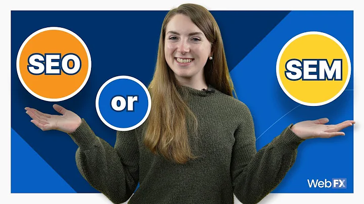 SEO vs. SEM: Vad är skillnaden? Behöver du båda?