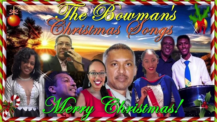 The Bowman's Christmas Songs