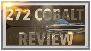 2007 Cobalt 272 Open Bow Rider Review for Lake of the Ozarks boats for sale