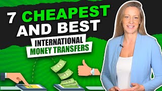 7 Cheapest International Money Transfers + Best (Uncovered 2023)