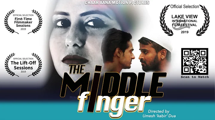 THE MiDDLE FiNGER (Short-Film ) | ChaarAanaMotionP...
