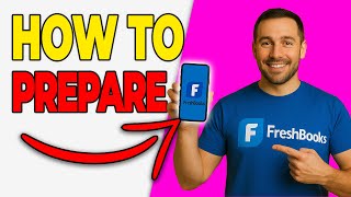How To Use FreshBooks For Tax Preparation (Simple 2026 Guide)