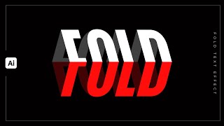How To Create a Fold Text Effect in Adobe Illustrator | Illustrator Teachings | Fold Text Effect