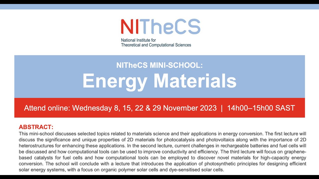 Nithecs 2023-11 - NITheCS Mini-school: 'Energy Materials' L1 - YouTube