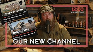 Our New YouTube Channel | TPH 12 Minute Talk by The Texas Predator Hunting Podcast 2,871 views 3 months ago 15 minutes