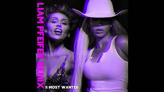 Beyoncé, Miley Cyrus - II Most Wanted (Liam Pfeifer Remix)