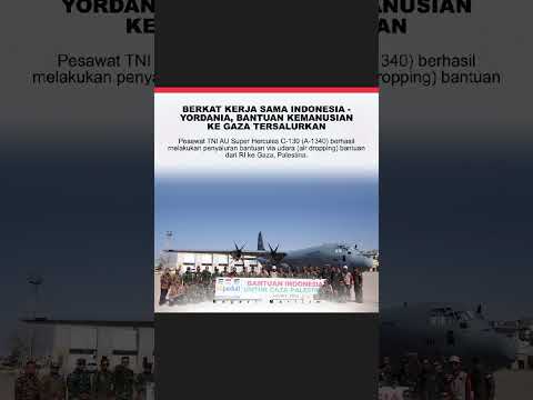 BANTUAN KEMANUSIAAN UNTUK GAZA !! Berkat Kerjasama Indonesia-Yordania #youtube #ytshorts #video