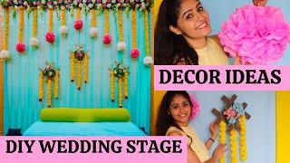 DIY YOUR WEDDING STAGE DECORATION | LOW COST | HALDI | MEHENDI ...