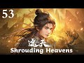 MULTI SUB | Shrouding Heavens | EP53     1080P | #3DAnimation