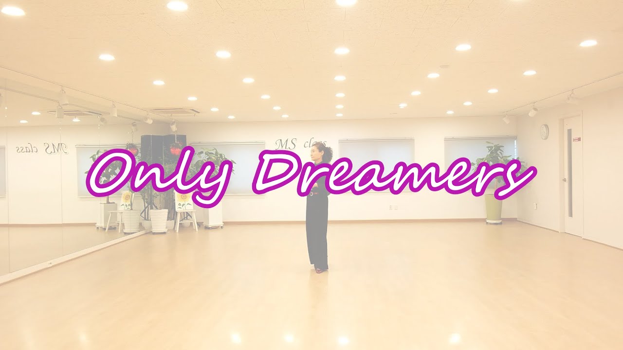 Only Dreamers Line Dance by Misuk La 2024