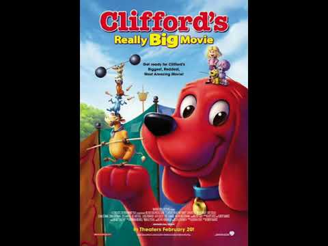 Clifford's Really Big Movie(2004)Until I Go(End Credits)