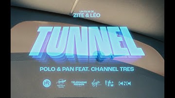POLO & PAN feat. Channel Tres — Tunnel (official video)