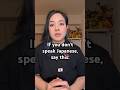 If you don’t speak Japanese, just say-