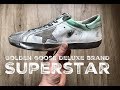 Golden goose deluxe brand superstar metallic silver  unboxing  luxury shoes  2017 