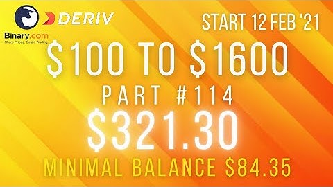 Part #114 $321.30 Done $100 to $1600 free bot binary.com deriv profit consistent digit differ