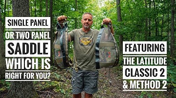 Single vs Two Panel Saddles for Hunting - Latitude Classic 2 vs Method 2