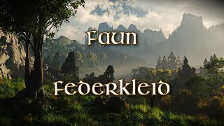 FAUN - Federkleid (German and English Lyrics)