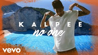 Video thumbnail of "Kalpee - No One"