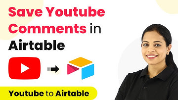 How to Save YouTube Video Comments in Airtable Database - YouTube Airtable Automation