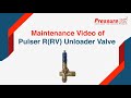 Maintenance Video of Unloader Valve (Puler RV) High Pressure Plunger Pump Accessories | PressureJet