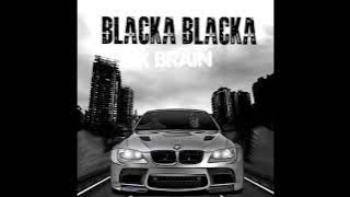 K Brain - Blacka Blacka (Oficial Video Stream)