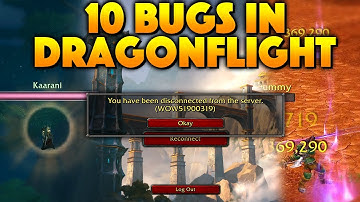 10 Broken Bugs in Dragonflight
