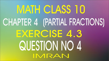 math class 10 chapter 4 exercise 4.3 question 4 by dear sir imran