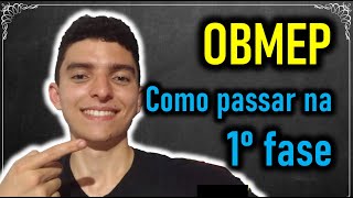 Como passar na primeira fase da OBMEP 2020