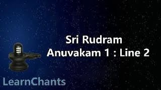 Sri Rudram : Anuvakam 1 - Line 2 screenshot 5