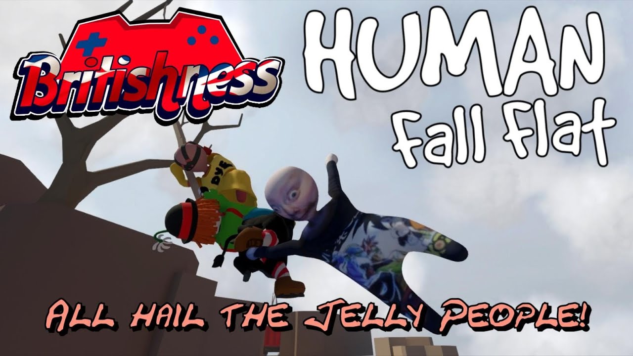 Human Fall Flat Part Two All hail the Jelly People! YouTube