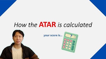 VCE info - How is the ATAR calculated?