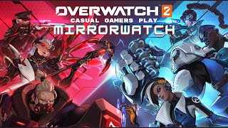 Playing MIRRORWATCH for the FIRST TIME EVER | Overwatch 2 Casual Gamers React