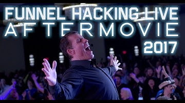 Funnel Hacking LIVE 2017 Dallas (Official Aftermovie)